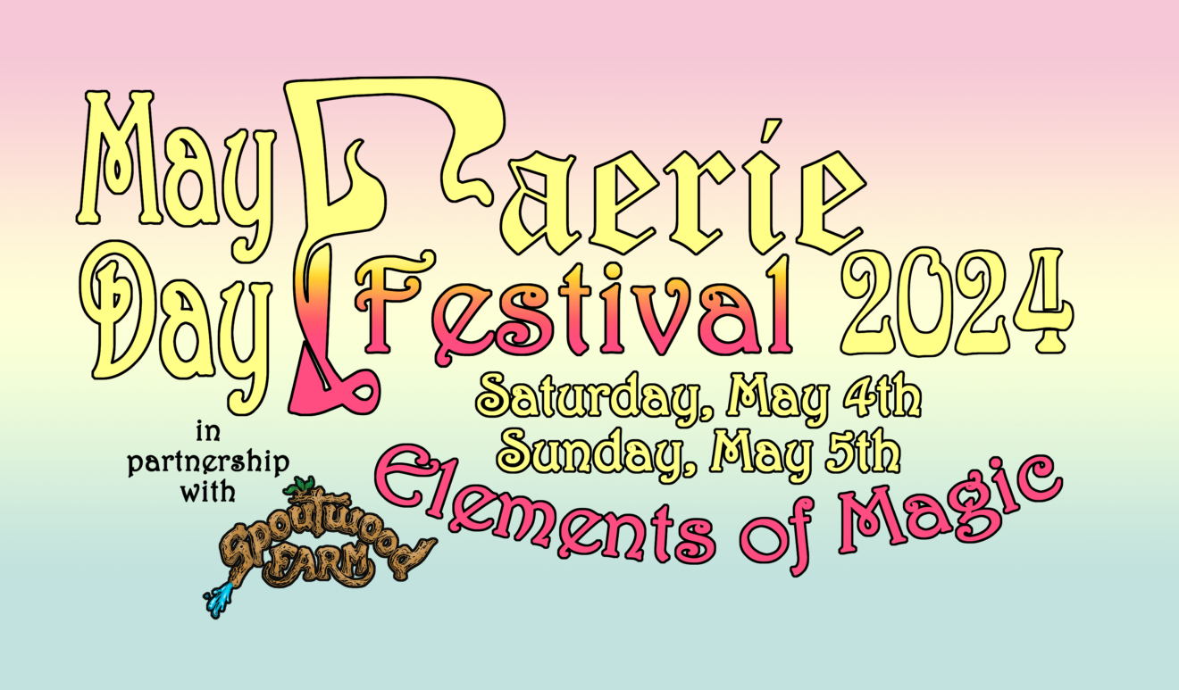 Faerie Festival Spoutwood Farm
